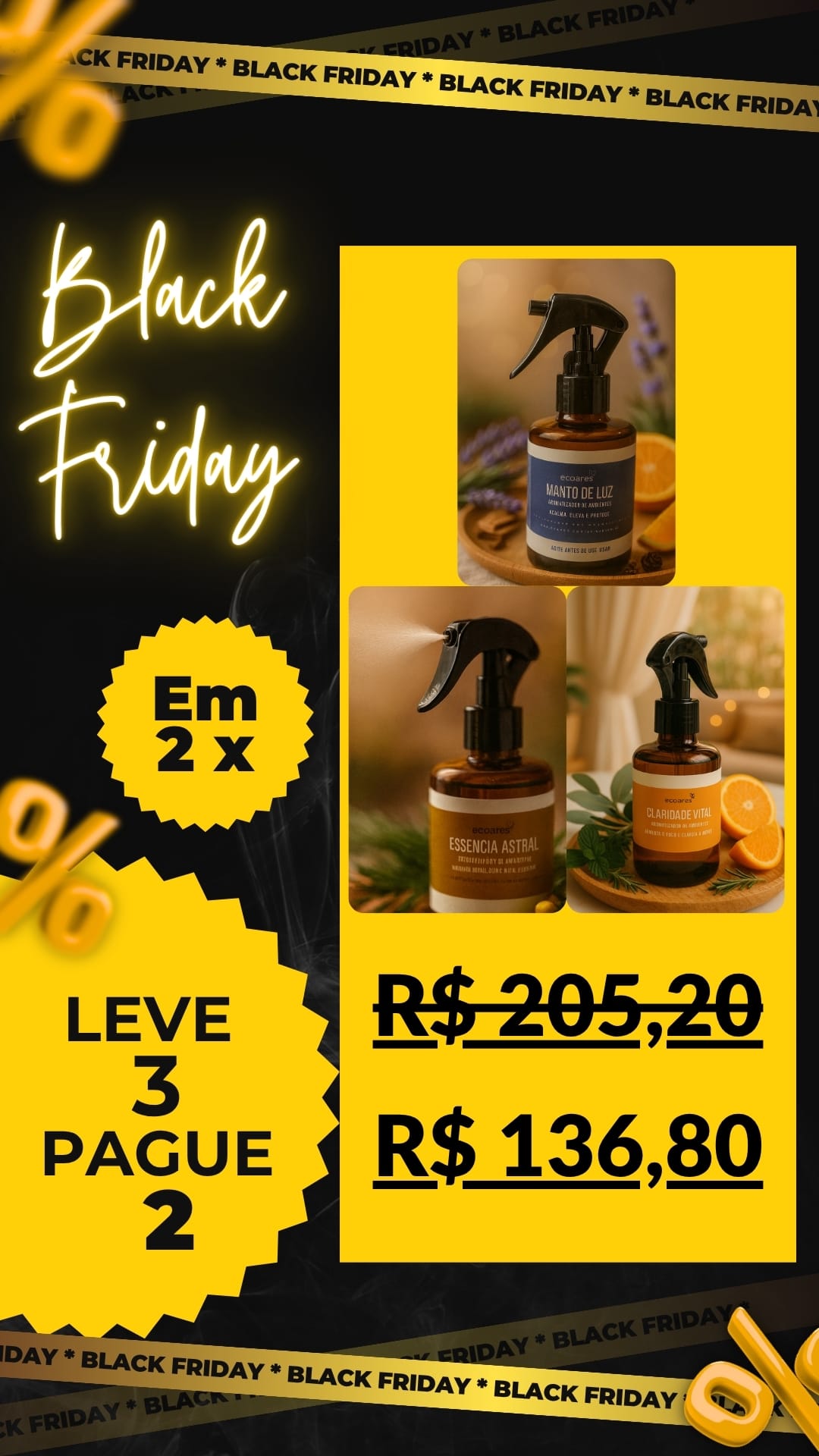 3 black friday leve 3 pague 2